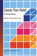 Cancer Pain Relief : a Practical Manual