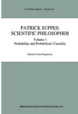 Scientific Philosopher : Volume 1. Probability and Probabilistic Causality.