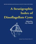 Stratigraphic Index of Dinoflagellate Cysts.