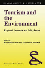 Tourism and the Environment : Regional, Economic and Policy Issues