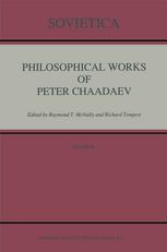 Philosophical Works of Peter Chaadaev