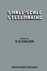 Small-Scale Steelmaking