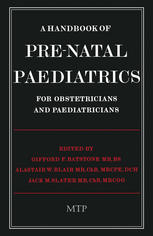 A Handbook of Pre-Natal Paediatrics for Obstetricians and Pediatricians