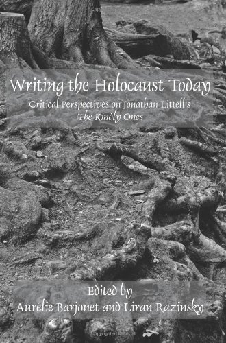 Writing the Holocaust Today