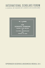 The Romantic Syndrome : Toward a New Method in Cultural Anthropology and History of Ideas