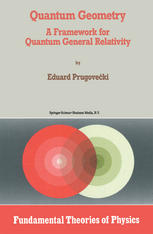 Quantum Geometry : A Framework for Quantum General Relativity