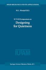 IUTAM Symposium on Designing for Quietness.