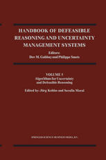 Handbook of Defeasible Reasoning and Uncertainty Management Systems : Algorithms for Uncertainty and Defeasible Reasoning