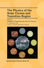 Physics of the Solar Corona and Transition Region : Proceedings of the Monterey Workshop, held in Monterey, California, August 1999.