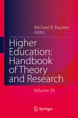 Higher Education: Handbook of Theory and Research : Volume 29