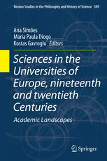 Sciences in the Universities of Europe, Nineteenth and Twentieth Centuries Academic Landscapes