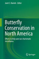 Butterfly Conservation in North America Efforts to help save our charismatic microfauna