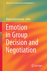 Emotion in group decision and negotiation