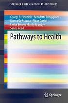 Pathways to health