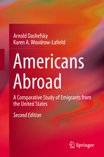 Americans Abroad A Comparative Study of Emigrants from the United States