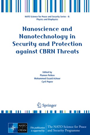 Nanoscience and Nanotechnology in Security and Protection against CBRN Threats