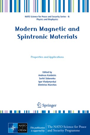 Modern Magnetic and Spintronic Materials Properties and Applications