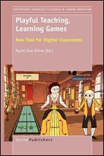 Playful Teaching, Learning Games