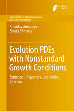 Evolution PDEs with nonstandard growth conditions : existence, uniqueness, localization, blow-up