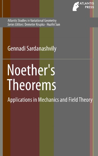 Noether's Theorems Applications in Mechanics and Field Theory