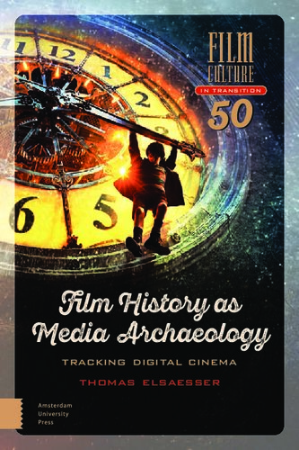 Film History, Media Archaeology and the Poetics of Obsolescence