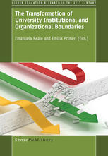 The Transformation of University Institutional and Organizational Boundaries