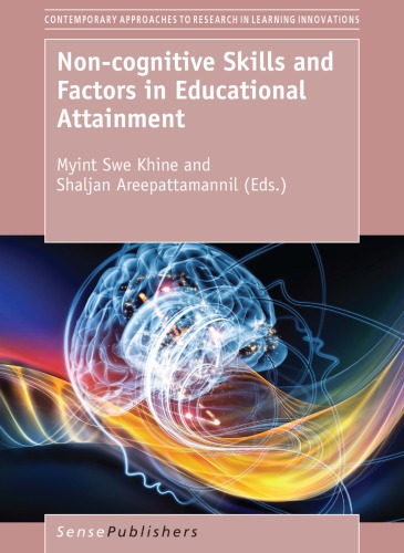 Non-Cognitive Skills and Factors in Educational Attainment