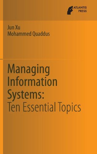 What Managers Should Know about Managing Information and Information Systems