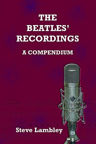 And the Band Begins to Play. the Definitive Guide to the Songs of the Beatles