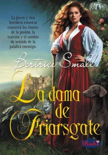 La Dama De Friarsgate/ Rosamund (Spanish Edition)