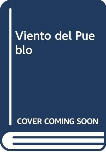 Viento del Pueblo (Spanish Edition)