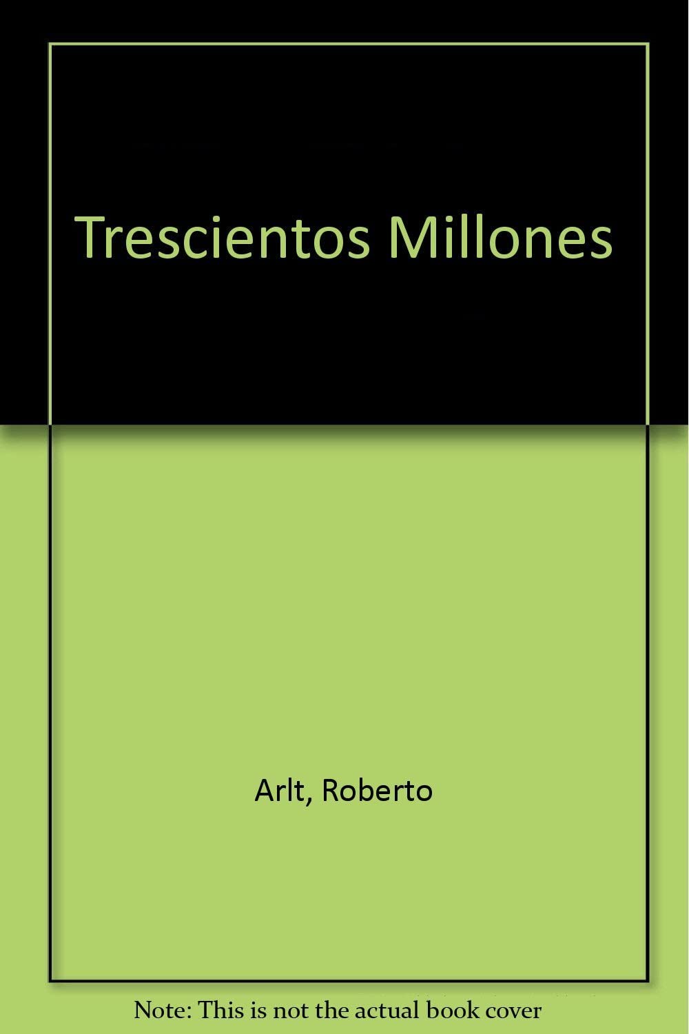 Trescientos Millones