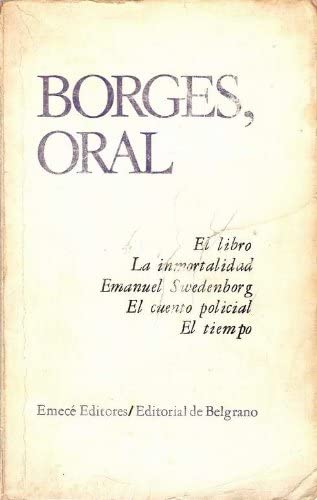 Borges - Oral (Spanish Edition)