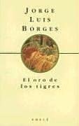 El Oro del Los Tigres (Spanish Edition)