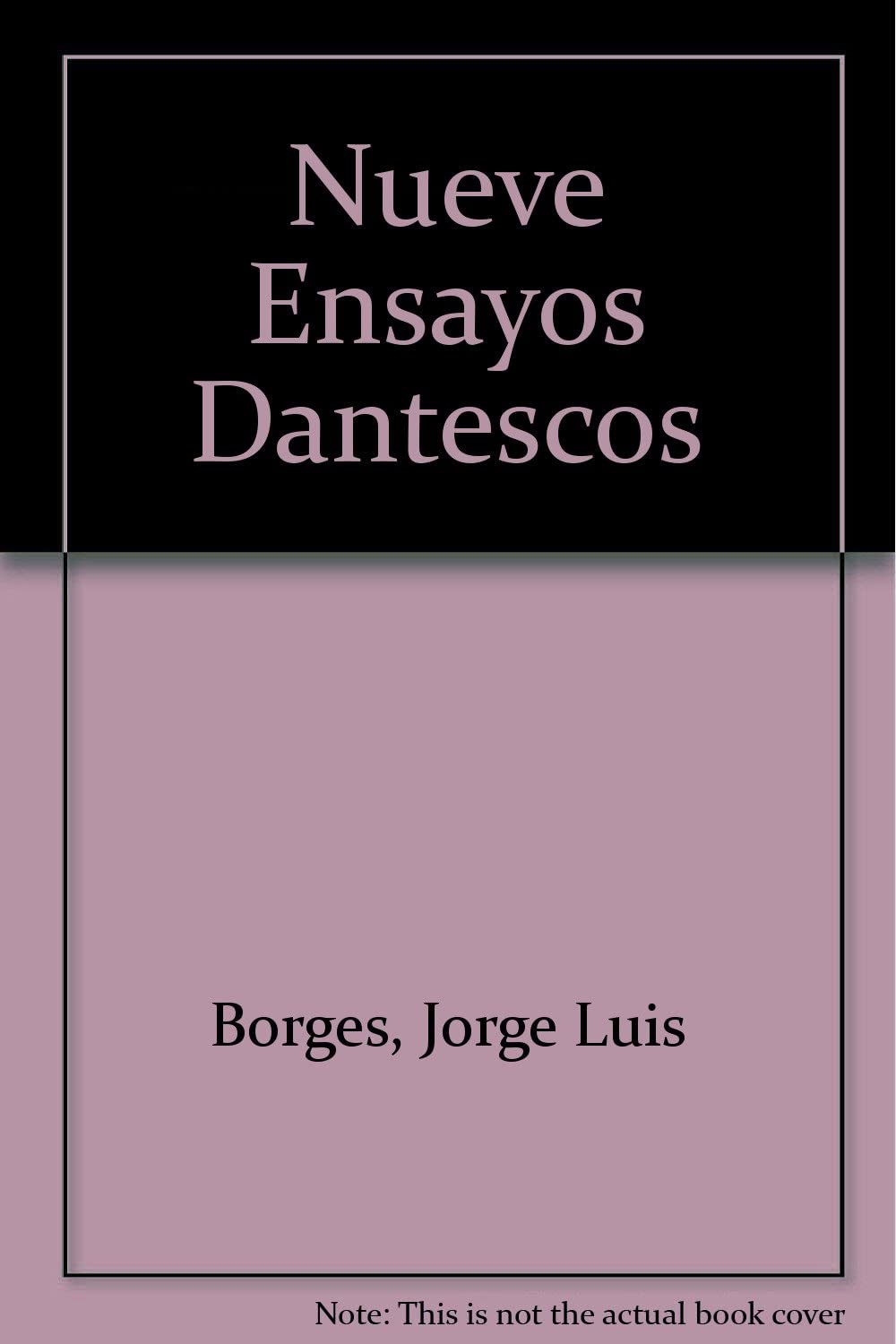 Nueve Ensayos Dantescos (Spanish Edition)