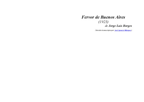 Fervor de Buenos Aires/ Fervor of Buenos Aires (Spanish Edition)