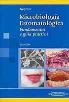 Microbiología estomatológica : fundamentos y guía práctica