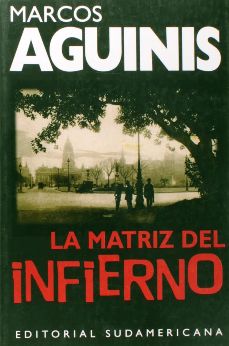Matriz del Infierno, La (Spanish Edition)
