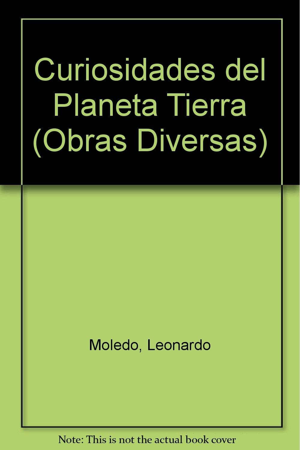 Curiosidades planeta tierra / Curiosities Planet Earth (Obras Diversas) (Spanish Edition)