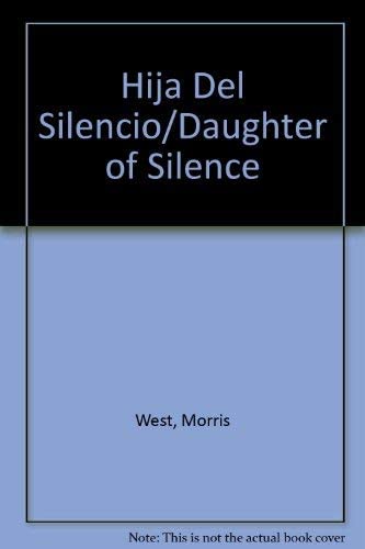 Hija Del Silencio/Daughter of Silence