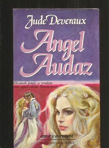 Angel Audaz (Spanish Edition)
