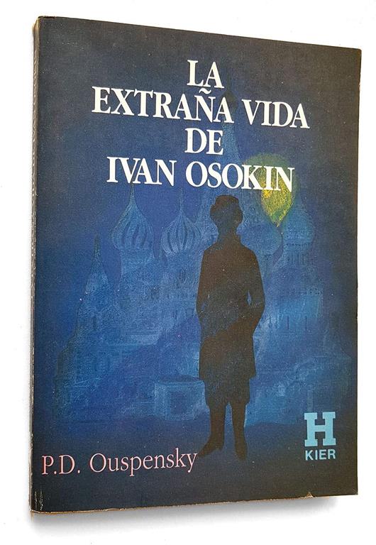La Extrana Vida de Ivan Osokin (Spanish Edition)
