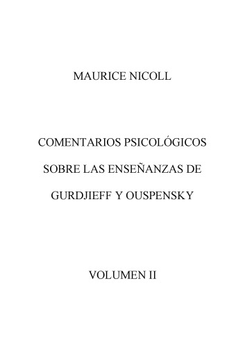 Comentarios psicológicos sobre las enseñanzas de Gurdjieff y Uspenskiï