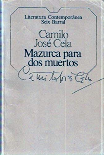 Mazurca Para DOS Muertos (Spanish Edition)