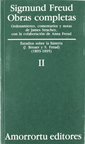 Estudio sobre la histeria 1893-95 (Obras completas, Vol 2)