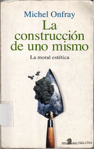 La construcción de uno mismo