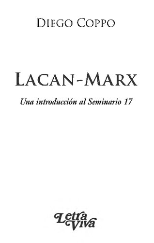 Lacan-Marx : una introducción al Seminario 17