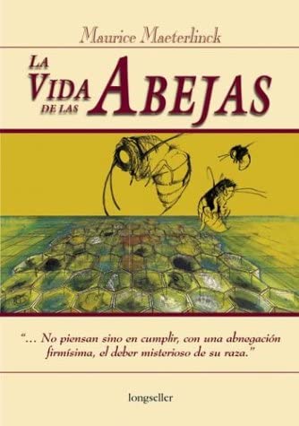 La vida de las abejas (Spanish Edition)
