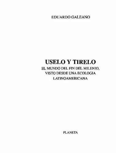 Uselo y Tirelo