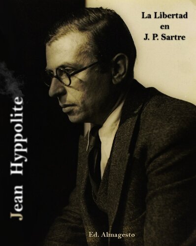 Libertad De Sartre, La (Spanish Edition)
